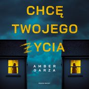 Chc twojego ycia, Amber Garza