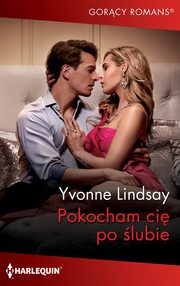 Pokocham ci po lubie, Yvonne Lindsay