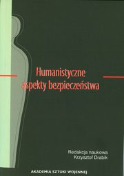 Humanistyczne aspekty bezpieczestwa, 