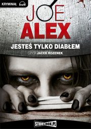 Jeste tylko diabem, Joe Alex