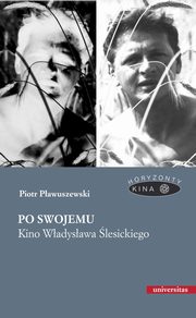 ksiazka tytu: Po swojemu autor: Piotr Pawuszewski