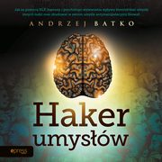 Haker umysw, Andrzej Batko