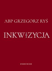 Inkwizycja, Grzegorz Ry