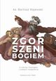 Zgorszeni Bogiem, ks. Bartosz Rajewski