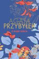Z gbi serca, Agata Przybyek