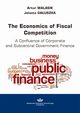 The Economics of Fiscal Competition, Artur Walasik, Jolanta Gauszka
