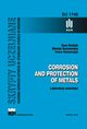 Corrosion and protection of metals. Laboratory exercises., Wanda Gumowska, Irena Haraczyk, Ewa Rudnik