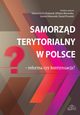 Samorzd terytorialny w Polsce reforma czy kontynuacja?, 