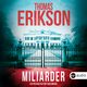 Miliarder, Thomas Erikson