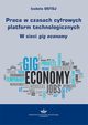 Praca w czasach cyfrowych platform technologicznych, Izabela Ostoj