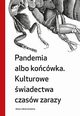 Pandemia albo kocwka, 