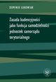 Zasada kadencyjnoci jako funkcja samodzielnoci jednostek samorzdu terytorialnego, Dominik ukowiak