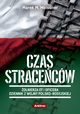 Czas stracecw. onierza OT i oficera opowie o wojnie polsko-rosyjskiej, Marek M. Meissner