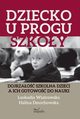 Dziecko u progu szkoy, Halina Dmochowska, Leokadia Wiatrowska
