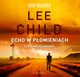 Echo w pomieniach, Lee Child