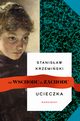 Ucieczka, Stanisaw Krzemiski