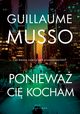PONIEWA CI KOCHAM, Guillaume Musso