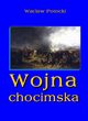 Wojna chocimska, Wacaw Potocki