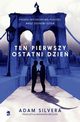 Ten pierwszy ostatni dzie, Adam Silvera