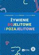 ywienie dojelitowe i pozajelitowe, Lidia Bartoszewska, Krystyna Majewska, Przemysaw Matras