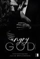 Angry God, Julia Brylewska