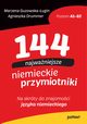 144 najwaniejsze niemieckie przymiotniki, Marzena Guzowska-ugin, Agnieszka Drummer