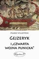 Gejzeryk i czwarta wojna punicka, Marek Wilczyski