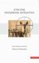Etyczne potpienie mylistwa, Dorota Probucka