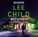 BEZ LITOCI, Lee Child