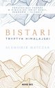 Bistari. Tryptyk himalajski, Sawomir Matczak