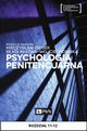 Psychologia penitencjarna. Rozdzia 11-12, Sawomir Przybyliski, Joanna Grulewska, Jacek M. Piotrowski, Mieczysaw Ciosek