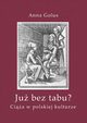 Ju bez tabu?, Anna Golus