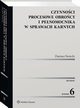 Czynnoci procesowe obrocy i penomocnika w sprawach karnych, Dariusz wiecki