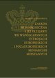 Zasada monarchiczna i jej przejawy we wspczesnych ustrojach europejskich i pozaeuropejskich monarchii mieszanych, Marcin Micha Wiszowaty