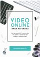 Video online krok po kroku, Ola Gociniak