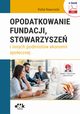Opodatkowanie fundacji, stowarzysze i innych podmiotw ekonomii spoecznej (e-book z suplementem elektronicznym), Rafa Nawrocki