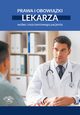 Prawa i obowizki lekarza wobec roszczeniowego pacjenta, Praca Zbiorowa