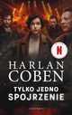 TYLKO JEDNO SPOJRZENIE, Harlan Coben