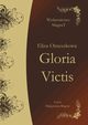 Gloria Victis, Eliza Orzeszkowa