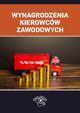 Wynagrodzenia kierowcw zawodowych, Praca Zbiorowa