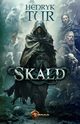 Skald, Henryk Tur