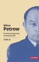 W stron krytycznej nowoczesnoci Tom 3, Wiktor Petrow