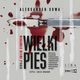 Wielki Pies, Aleksander Sowa