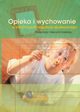 Opieka i wychowanie w instytucjach wsparcia spoecznego, 