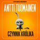 Czynnik krlika, Antti Tuomainen