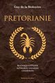 Pretorianie, Guy de la Bedoyere