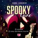 Spooky love, Anna Langner