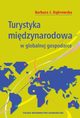 Turystyka midzynarodowa w globalnej gospodarce, Barbara Dbrowska