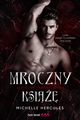 Mroczny ksi. Blueblood Vampires. Tom 1, Michelle Hercules