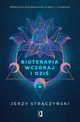 Bioterapia wczoraj i dzi, Jerzy Strczyski